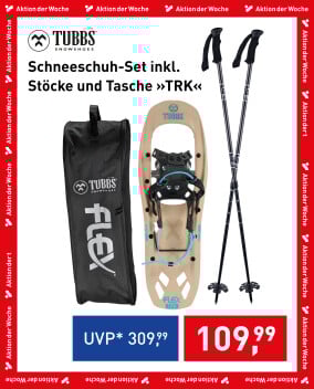 Aktion der Woche mit Tubbs Schneeschuh-Set.
