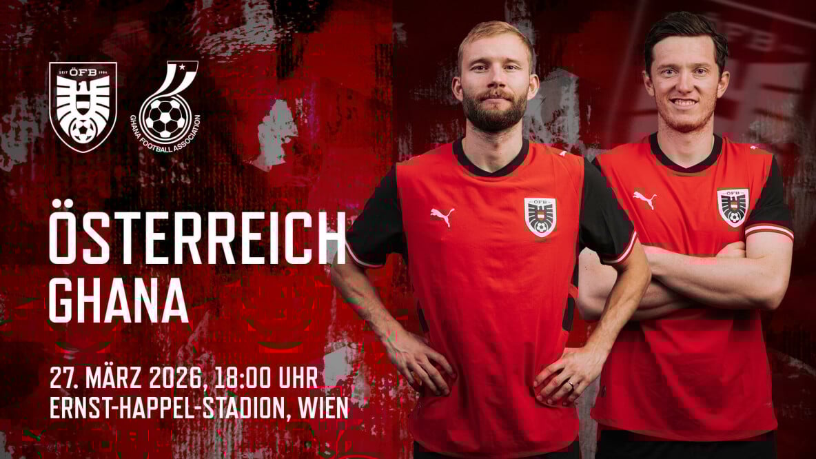Österreich - Ghana (Männer-Freundschaftsspiel, 27.3.2026)