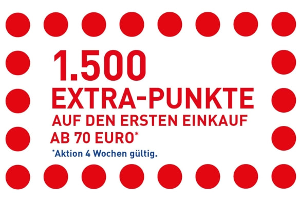 Welcome Coupon. 500 Extra-Punkte auf den ersten Einkauf.